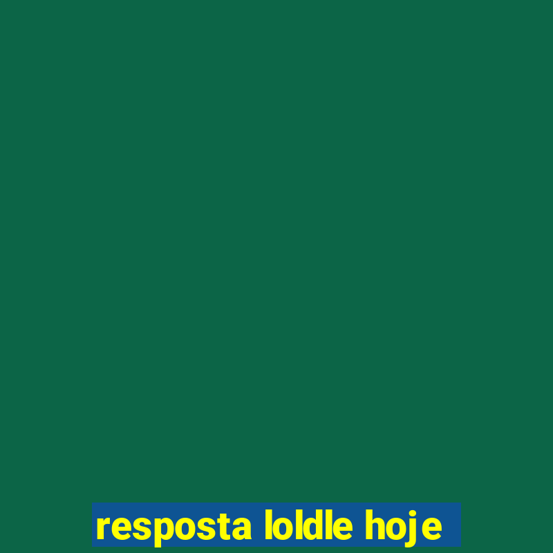 resposta loldle hoje